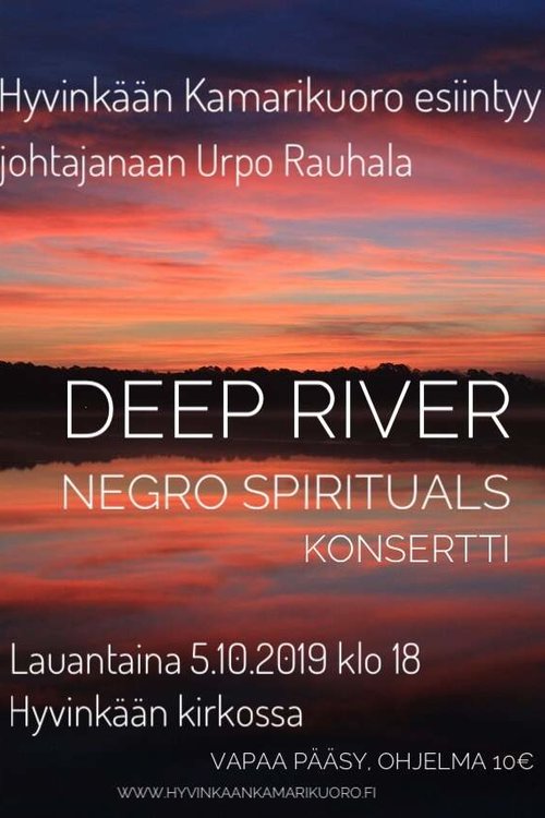 Deep River - afroamerikkalaista hengellistä musiikkia Deep River - afroamerikkalaista hengellistä musiikkia