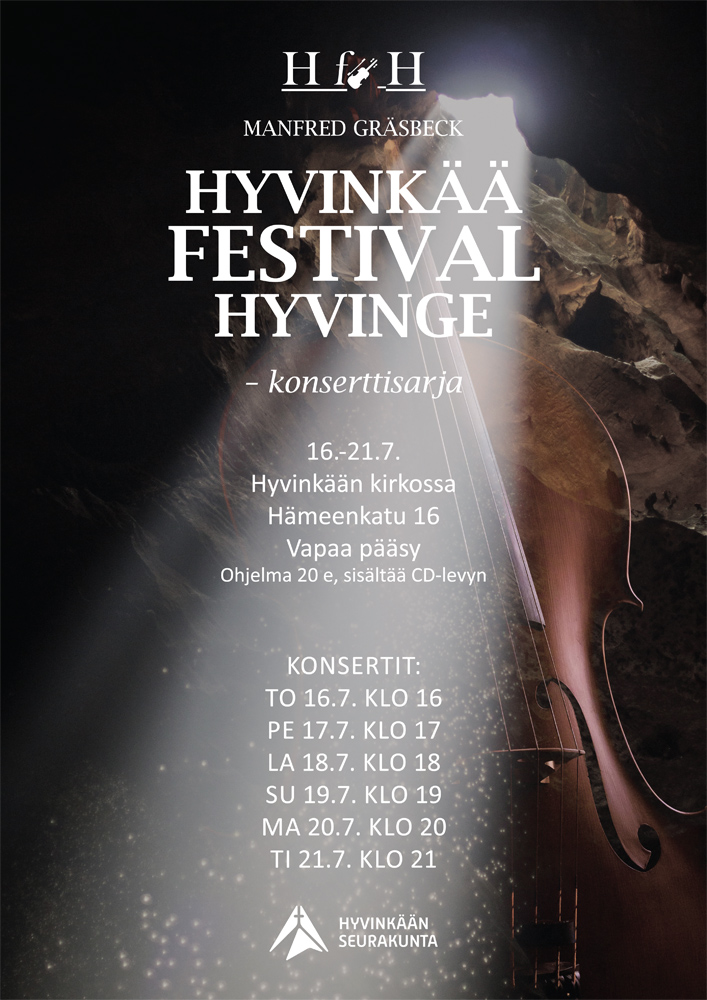 HyvinkääFestivalHyvinge -konserttisarja Konserttijuliste, jossa valonsäteet heijastuvat luolaan