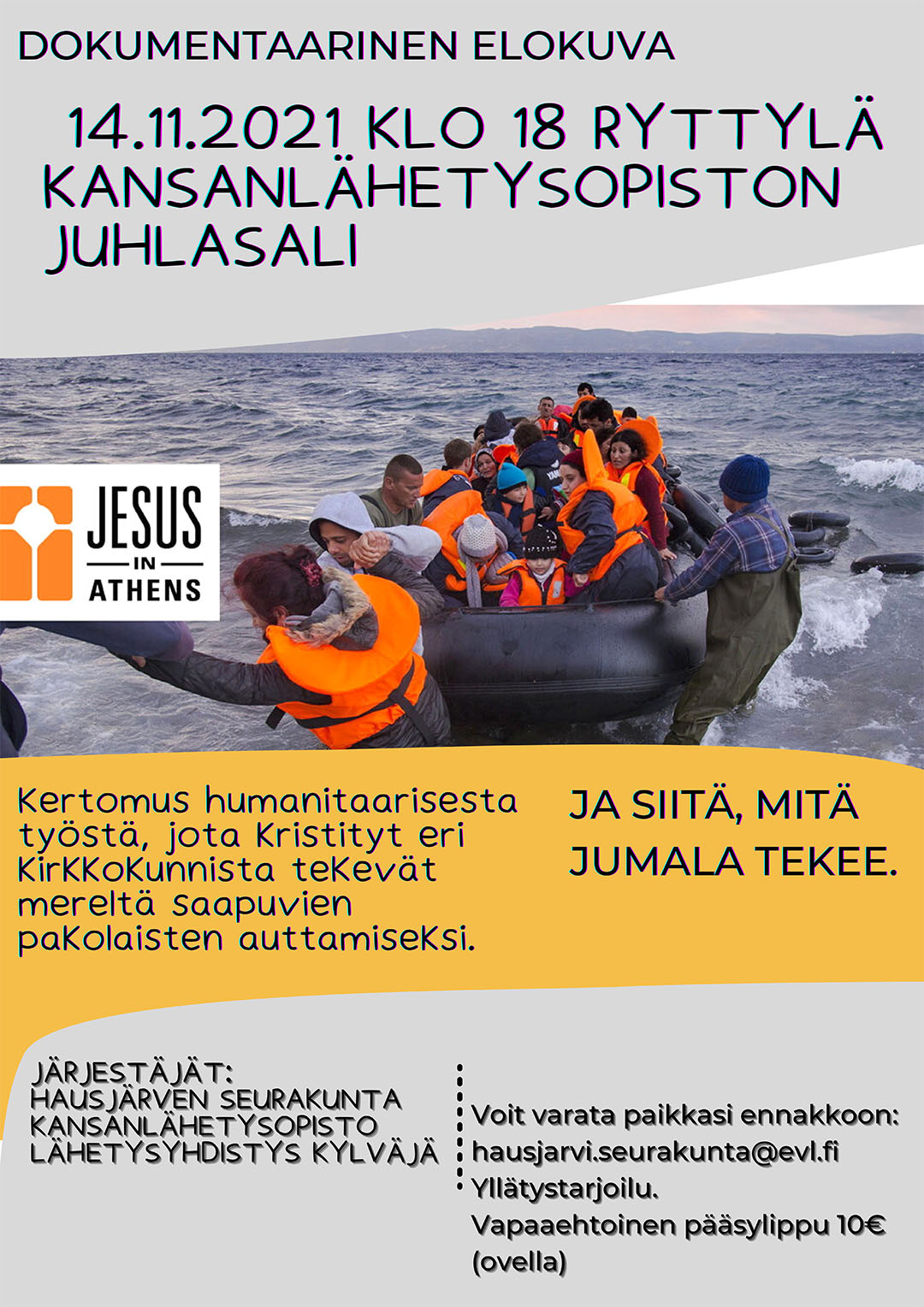 Jesus in Athens - dokumentaarinen elokuva elokuvan juliste, jossa ihmisiä on kumiveneessä pelastusliivit päällänsä